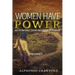 Women Have Power: 40 powers That Women Possess