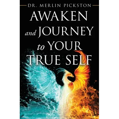 Awaken and Journey to Your True Self