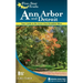 Five-Star Trails: Ann Arbor and Detroit: Your Guide to the Area's Most Beautiful Hikes