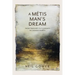 A Metis Man's Dream: From Traplines to Tugboats in Canada's North