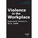 Violence in the Workplace