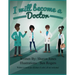I Will Become a Doctor