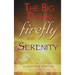 THE BIG DAMN FIREFLY & SERENITY TRIVIA BOOK (hardback)