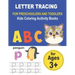 LETTER TRACING FOR PRESCHOOLERS AND TODDLERS Kids Coloring Acitivity Books: Handwriting Workbook for kids, Homeschool Preschool Learning Activities, A