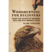 Woodburning for Beginners: Learn the Secrets of Drawing With Fire With Minimal Tools