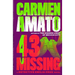 43 Missing: A Detective Emilia Cruz Novel