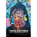Viral Critique: Bioarztchy Against Biopotency in the COVID-19 Age