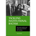Tackling Institutional Racism: Anti-Racist Policies and Social Work Education and Training