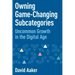 Owning Game-Changing Subcategories: Uncommon Growth in the Digital Age