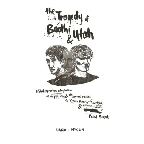 The Tragedy of Bodhi and Utah