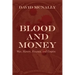 Blood and Money: War, Slavery, Finance, and Empire