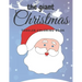 The giant christmas toddler coloring book: Easy and Cute Christmas Holiday Coloring Designs for Children