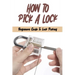 How To Pick A Lock: Beginners Guide To Lock Picking: How To Open A Locked Door With Credit Card