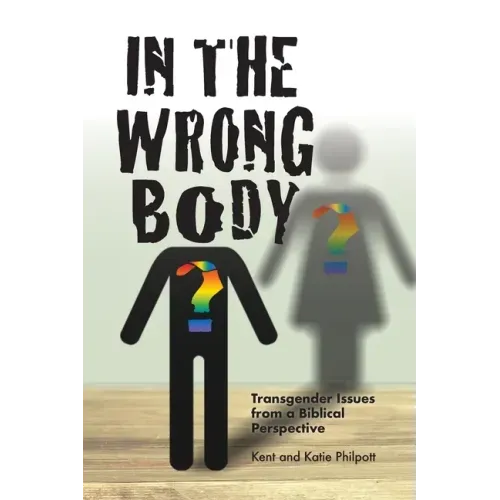 In the Wrong Body?