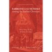 Sabbath and Sunday Among the Earliest Christians, Second Edition: When Was the Day of Public Worship?