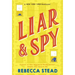 Liar & Spy