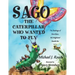 Sago, the Caterpillar Who Wanted to Fly: The Teachings of Buzz-Buzz, the Enlightened Bumble Bee