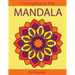 Mandala Coloring Book for Kids and Beginners: Easy and Simple Mandalas Designs, Perfect Gift for Boys and Girls, Relaxation, Focusing, Meditation and