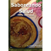 Saboreando Salud: Desde Mis Raíces