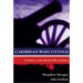 Caribbean Wars Untold: A Salute to the British West Indies
