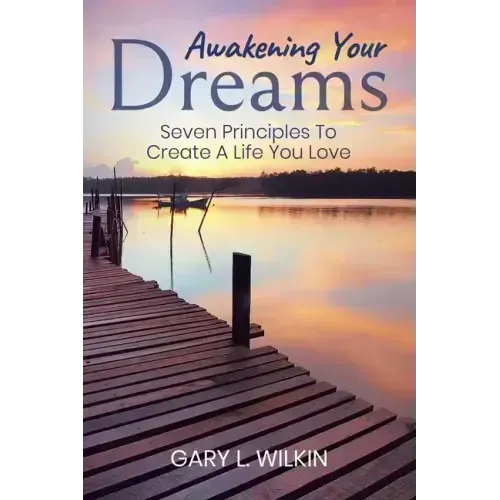 Awakening Your Dreams