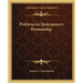 Problems in Shakespeare's Penmanship