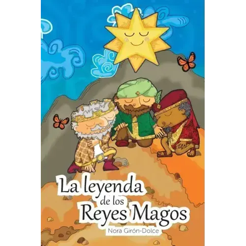 La Leyenda de Los Reyes Magos