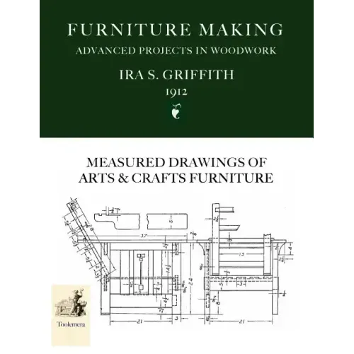 Furniture Making: Advanced Projects In Woodwork
