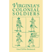 Virginia's Colonial Soldiers