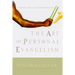 The Art of Personal Evangelism: Sharing Jesus in a Changing Culture