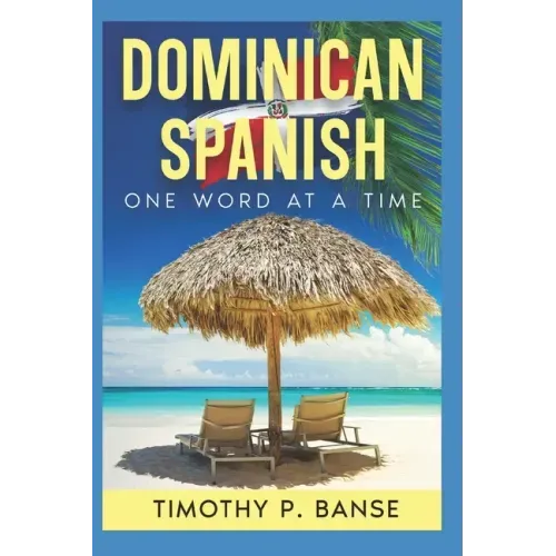 Dominican Spanish: One Word at a Time