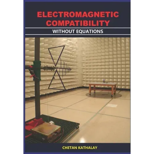 Electromagnetic Compatibility -Without Equations