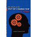 The Myth of the Out of Character Crime
