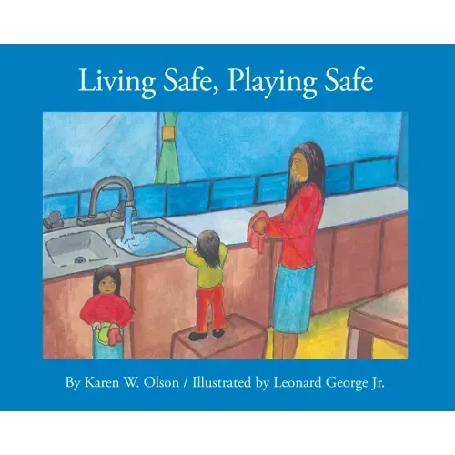 Living Safe, Playing Safe