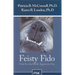 Feisty Fido: Help for the Leash Aggressive Dog