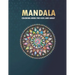 mandala coloring book for kids and adult: 40 Magical Mandalas, Easy, and Relaxing Mandalas