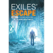 Exiles' Escape: Book 2 of Old Men and Infidels