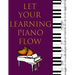 Music Staff Paper For Kids: Let Your Learning Piano Flow
