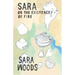 Sara or the Existence of Fire