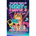 The Great Book of 1990s Trivia: Crazy Random Facts & 90s Trivia
