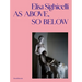Elisa Sighicelli: As Above, So Below