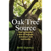 The Oak Tree Source: Becoming a Man of Strength, Substance and Spirituality