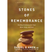 Stones of Remembrance: Healing Scriptures for Your Mind, Body, and Soul