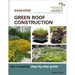Essential Green Roof Construction: The Complete Step-By-Step Guide