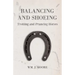 Balancing and Shoeing Trotting and Prancing Horses