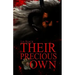 Their Precious Own