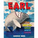 Earl, The Not-So-Great White Shark
