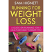 Running For Weight Loss: A Guide on Running for a Healthier and Thinner You