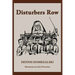 Disturbers Row