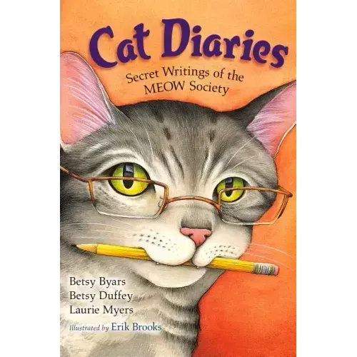 Cat Diaries: Secret Writings of the Meow Society